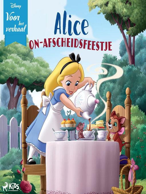 Title details for Alices on–afscheidsfeestje by Disney - Available